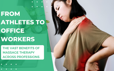 From Athletes to Office Workers: The Vast Benefits of Regular Massage Therapy Across Professions