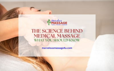 The Science Behind Medical Massage: What You Should Know